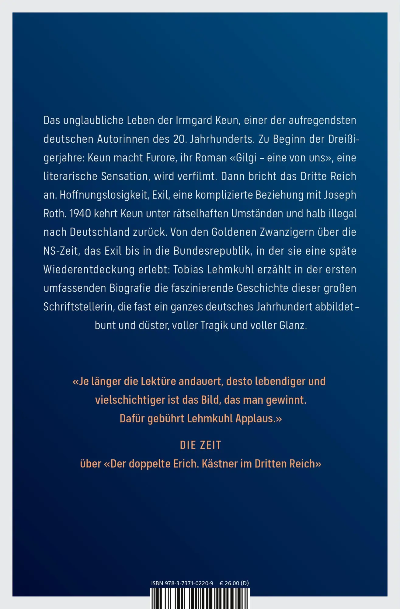Rückseite: 9783737102209 | Keine von uns | Das Leben der Irmgard Keun | Tobias Lehmkuhl | Buch