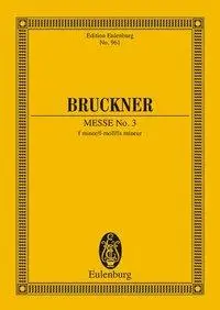Cover: 9783795762209 | Messe Nr. 3 f-Moll | Anton Bruckner | Buch | 248 S. | Latein | 1981