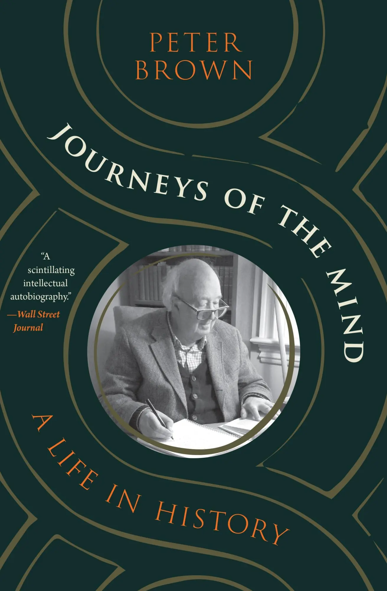 Cover: 9780691242309 | Journeys of the Mind | A Life in History | Peter Brown | Taschenbuch