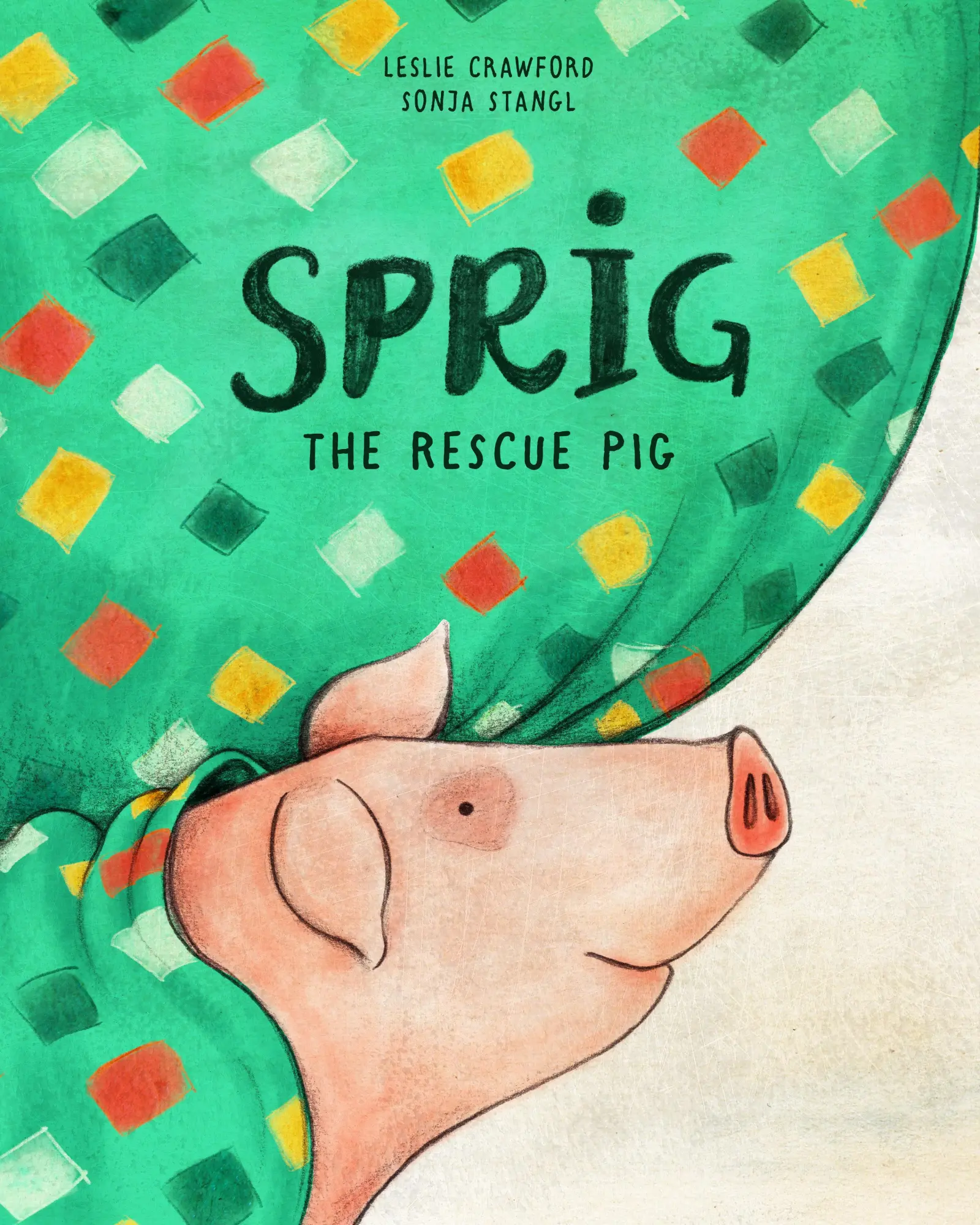 Cover: 9780998862309 | Sprig the Rescue Pig | Leslie Crawford | Buch | Gebunden | Englisch