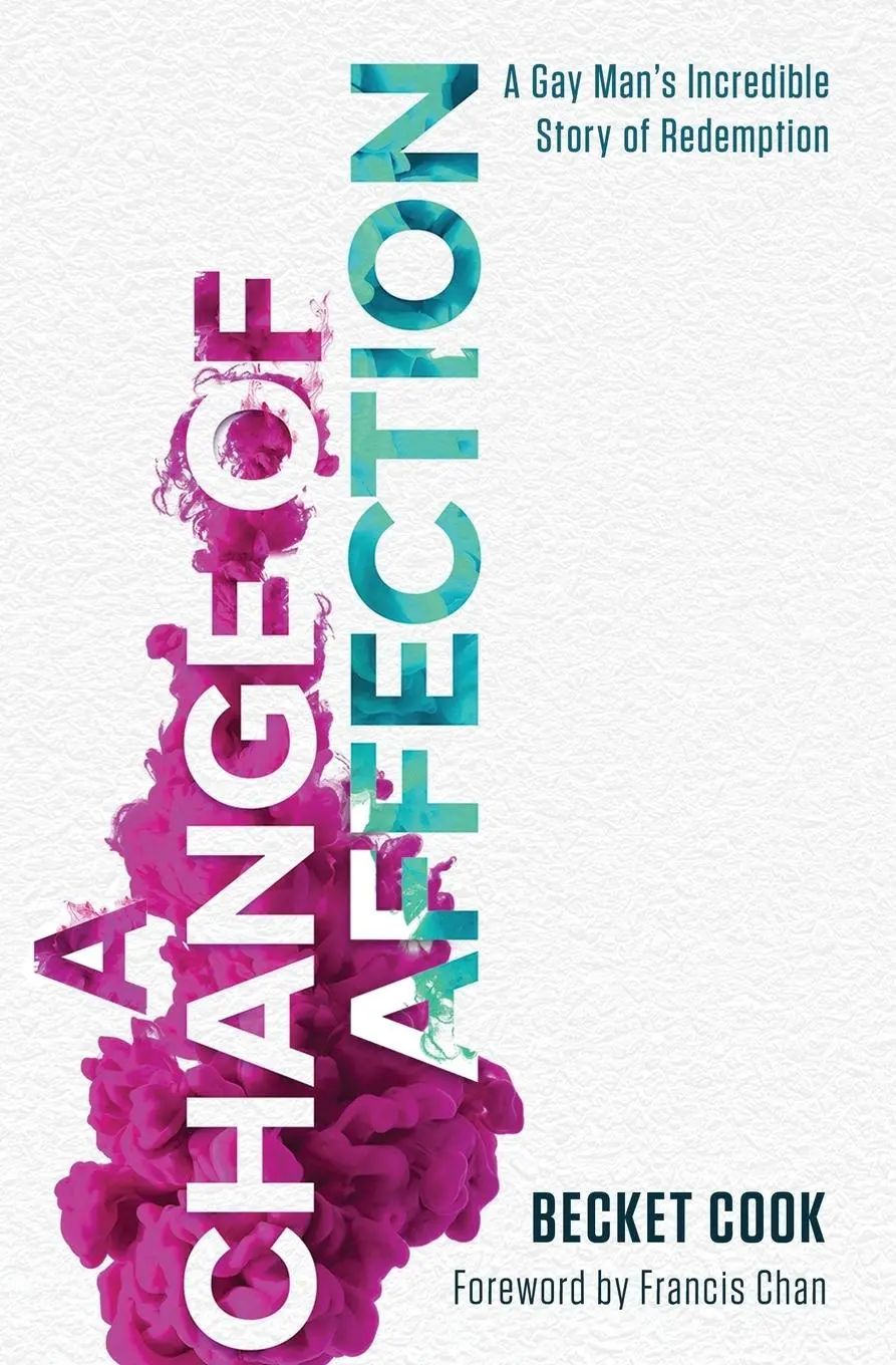 Cover: 9781400212309 | A Change of Affection | A Gay Man's Incredible Story of Redemption