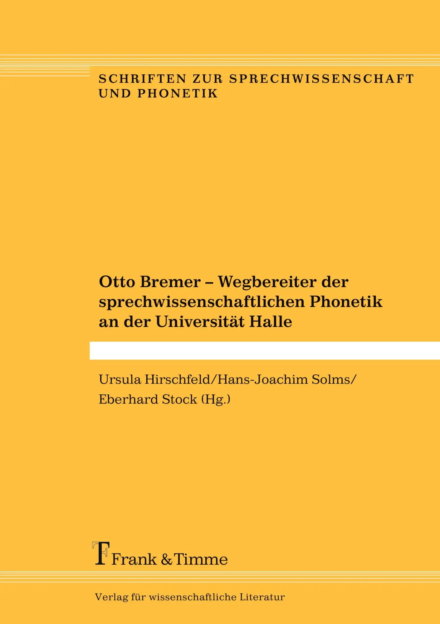 Cover: 9783732902309 | Otto Bremer - Wegbereiter der sprechwissenschaftlichen Phonetik an...