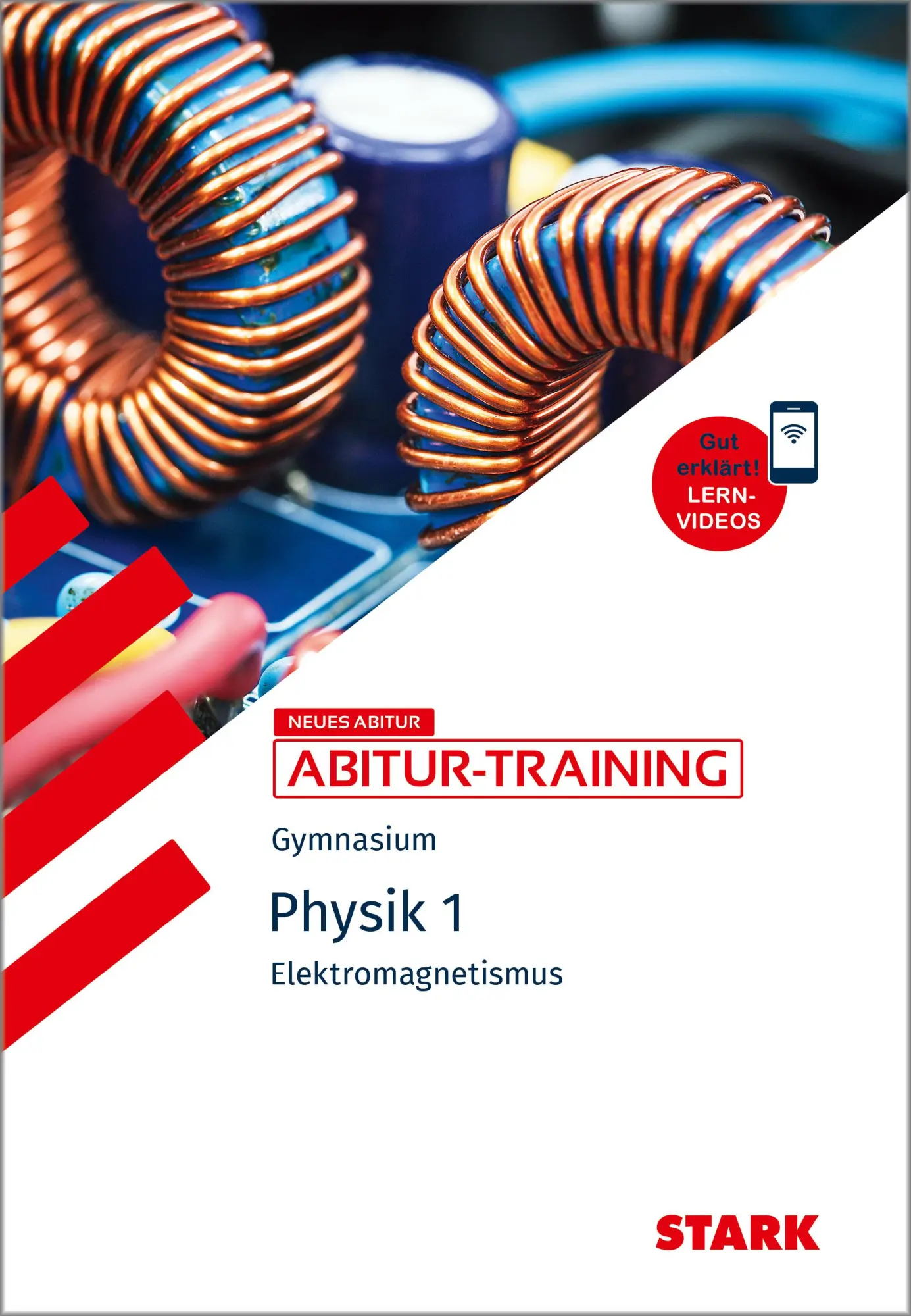 Cover: 9783849062309 | STARK Physik 1 - Abitur-Training - Elektromagnetismus | Taschenbuch