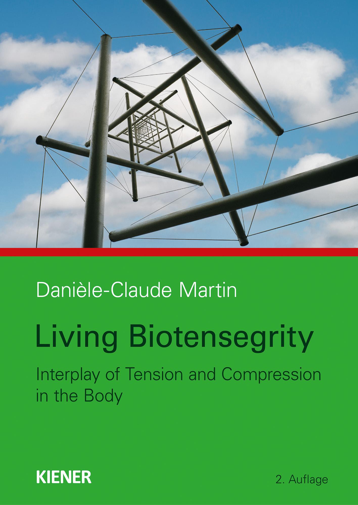 Cover: 9783948442309 | Living Biotensegrity | Danièle-Claude Martin | Taschenbuch | 144 S.
