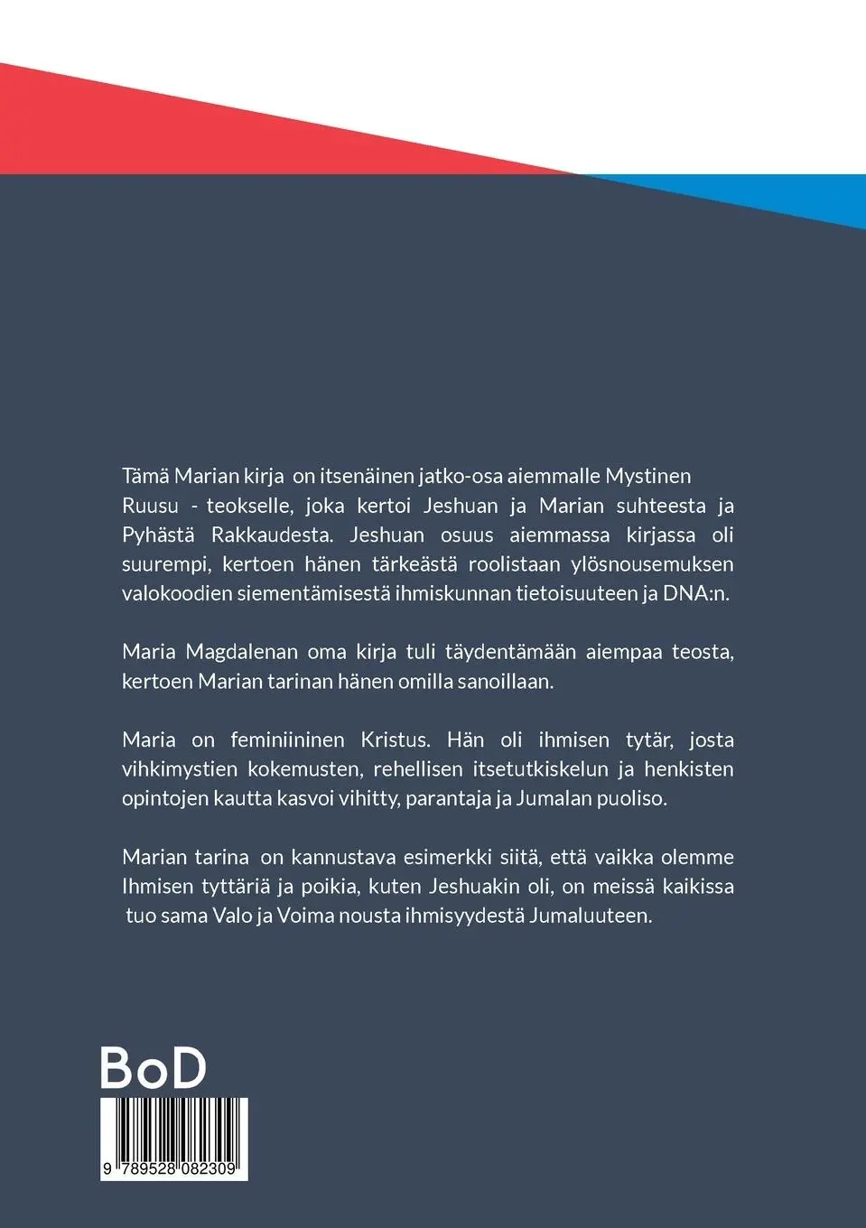 Rückseite: 9789528082309 | Maria Magdalena | - Ihmisen tytär, Jumalan puoliso | Marjut Moisala