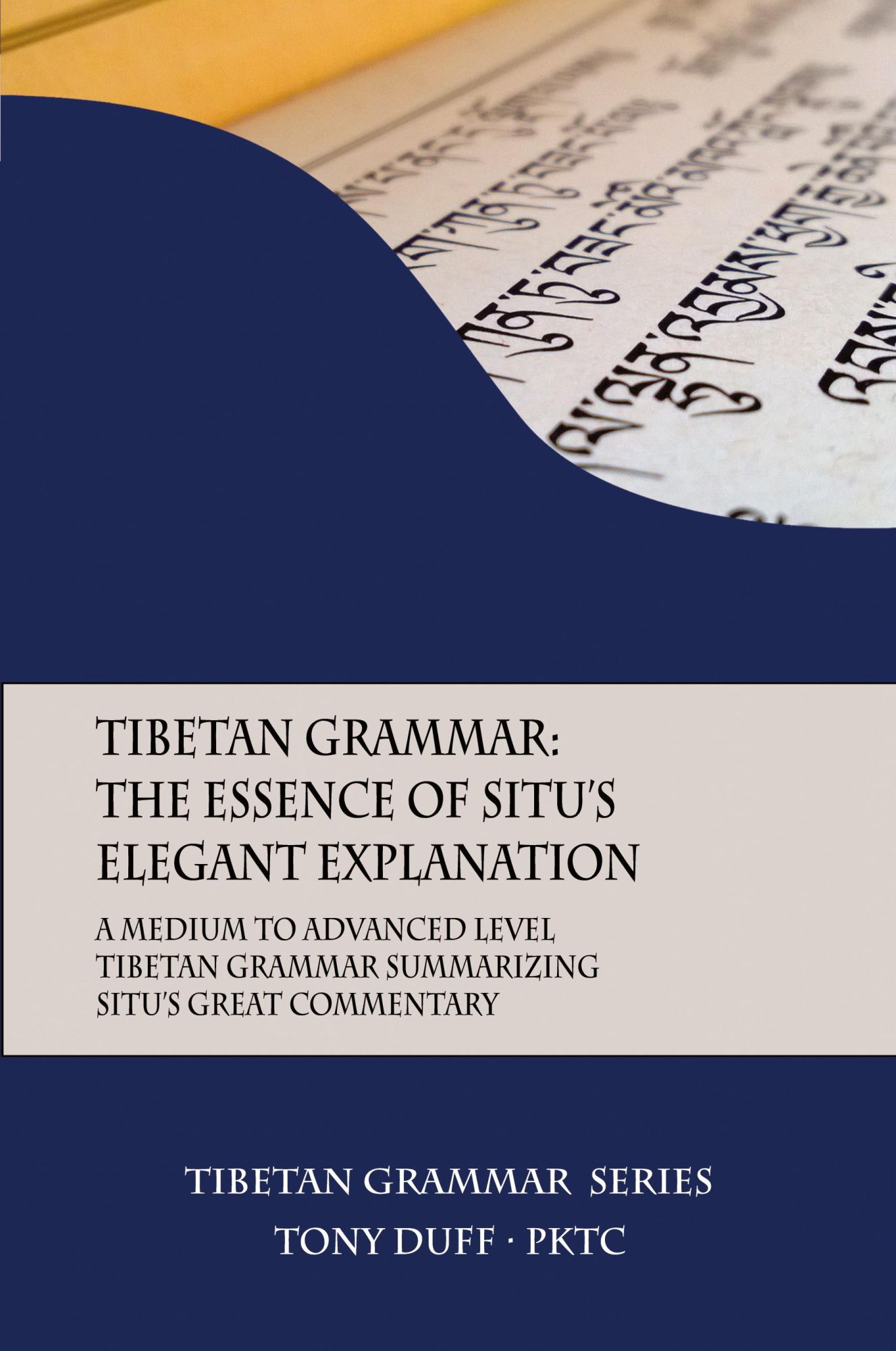 Cover: 9789937572309 | Tibetan Grammar | Tony Duff | Taschenbuch | Kartoniert / Broschiert