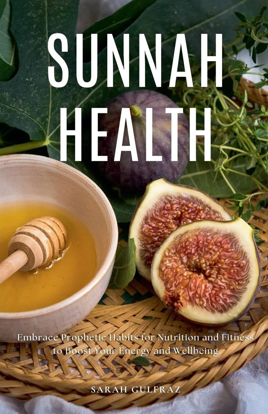 Cover: 9798230152309 | Sunnah Health | Sarah Gulfraz | Taschenbuch | Englisch | 2025
