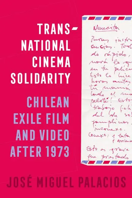 Cover: 9780520402409 | Transnational Cinema Solidarity | Jose Miguel Palacios | Taschenbuch