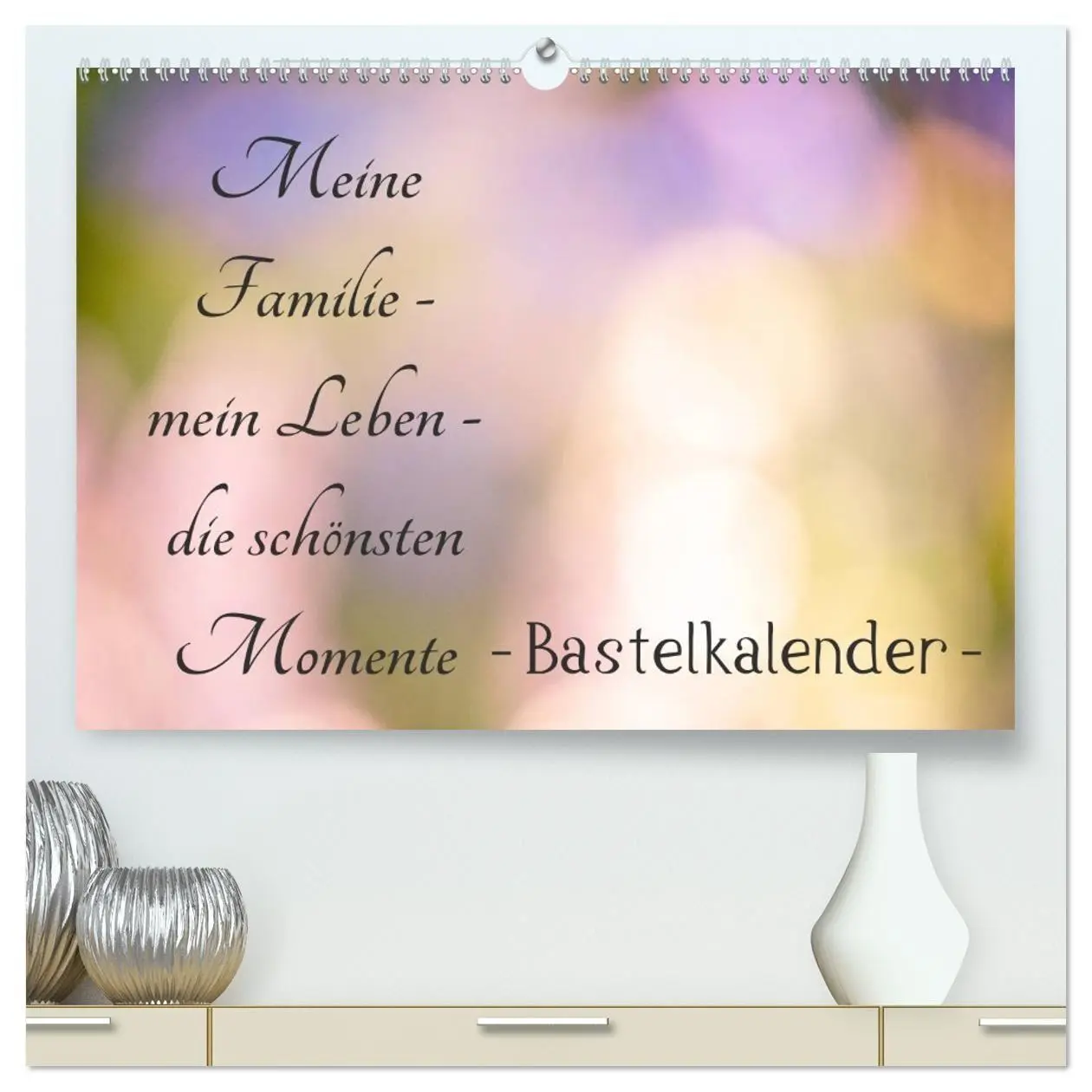Cover: 9783569642409 | Meine Familie - mein Leben - die schönsten Momente - Bastelkalender...