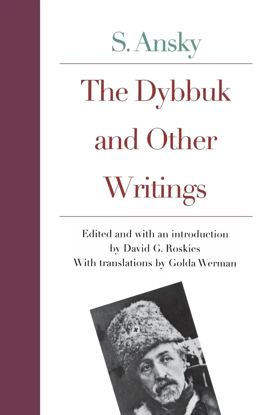 Cover: 9780300092509 | The Dybbuk and Other Writings | S. Ansky | Taschenbuch | Englisch