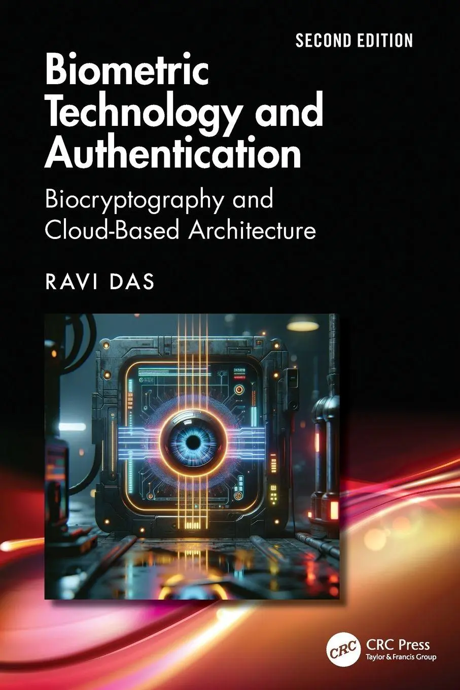 Cover: 9781032912509 | Biometric Technology and Authentication | Ravi Das | Taschenbuch