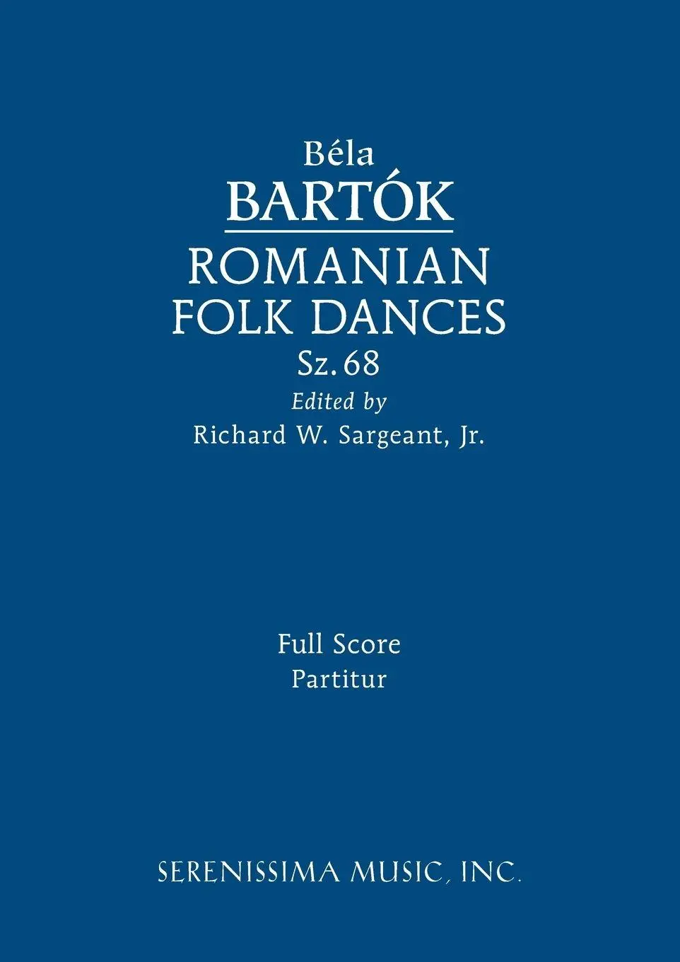 Cover: 9781608742509 | Romanian Folk Dances, Sz.68 | Full score | Bela Bartok | Taschenbuch