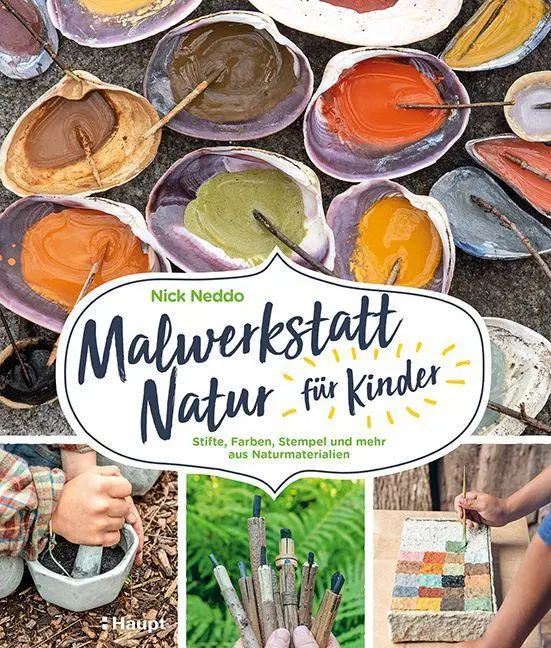 Cover: 9783258602509 | Malwerkstatt Natur für Kinder | Nick Neddo | Taschenbuch | 160 S.