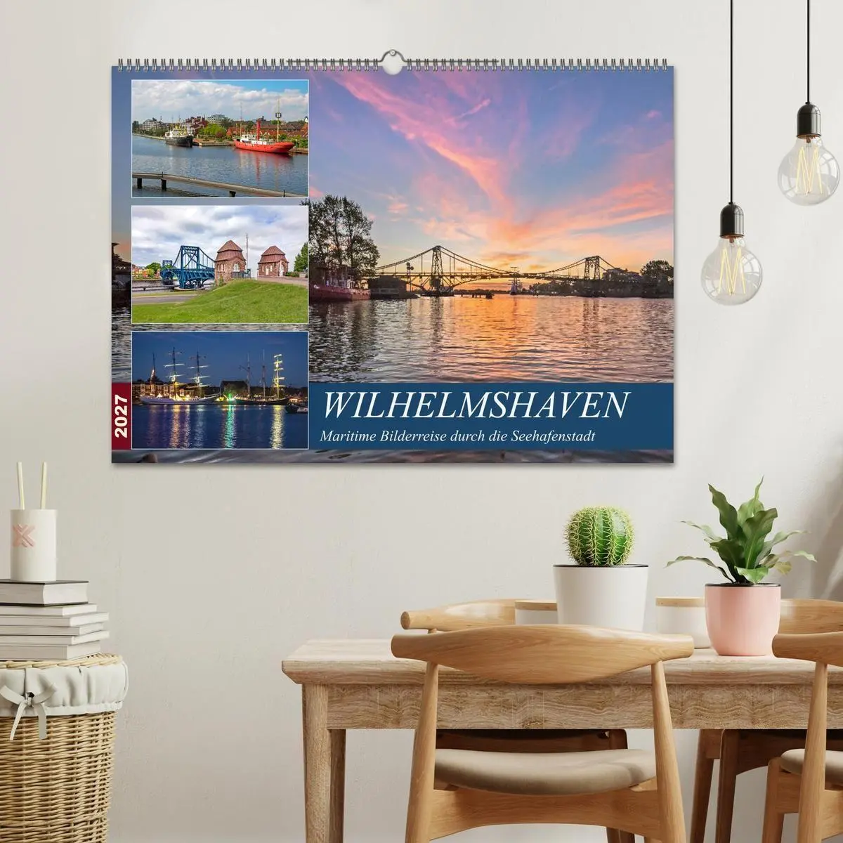 Bild: 9783569702509 | Wilhelmshaven, maritime Bilderreise (Wandkalender 2027 DIN A2...