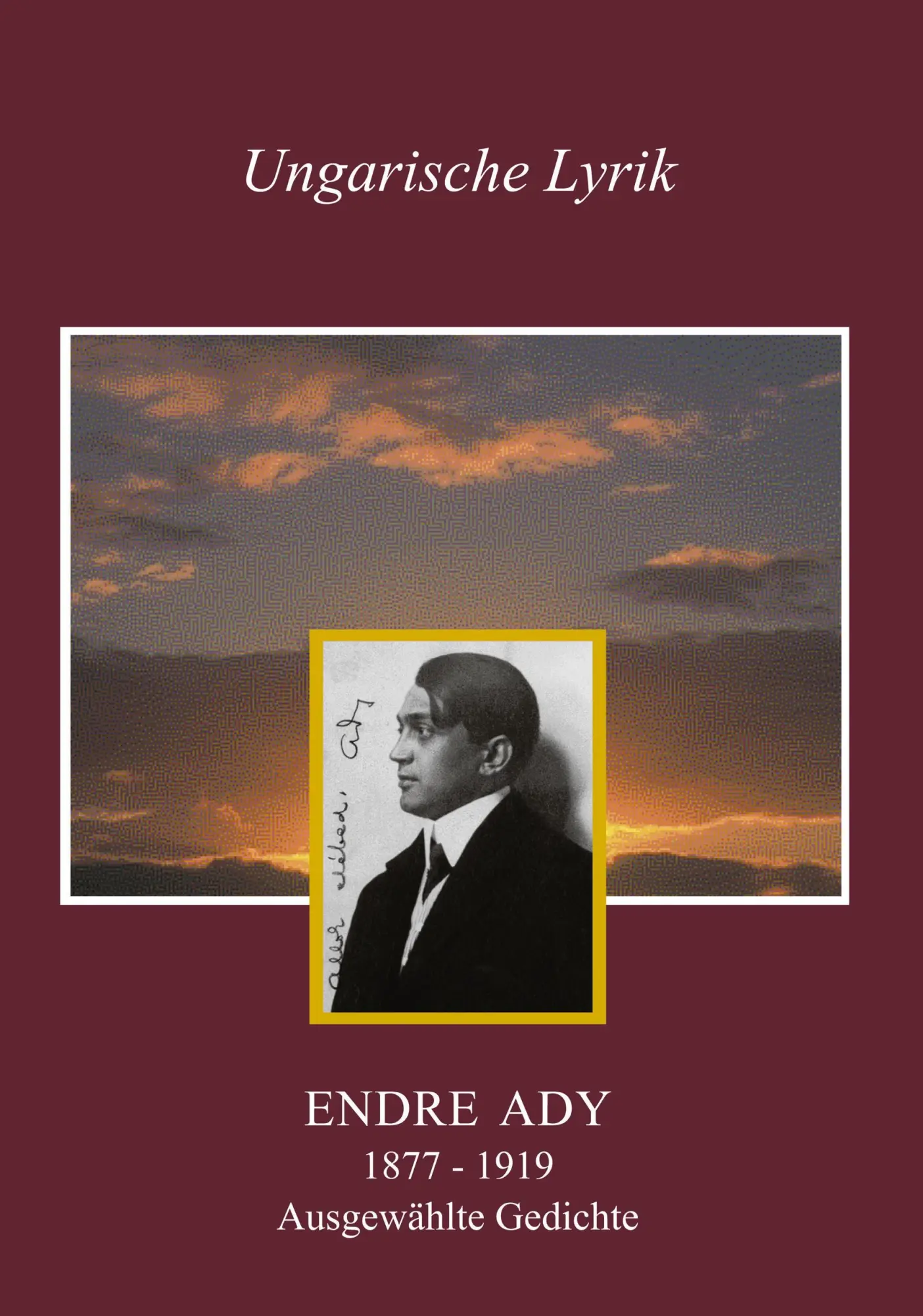 Cover: 9783831122509 | Ausgewählte Gedichte | Endre Ady | Taschenbuch | 128 S. | Deutsch