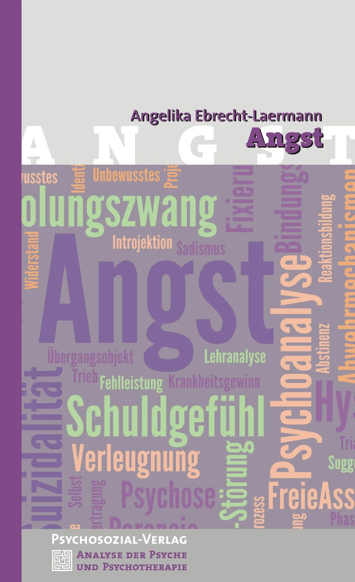 Cover: 9783837922509 | Angst | Angelika Ebrecht-Laermann | Taschenbuch | 140 S. | Deutsch