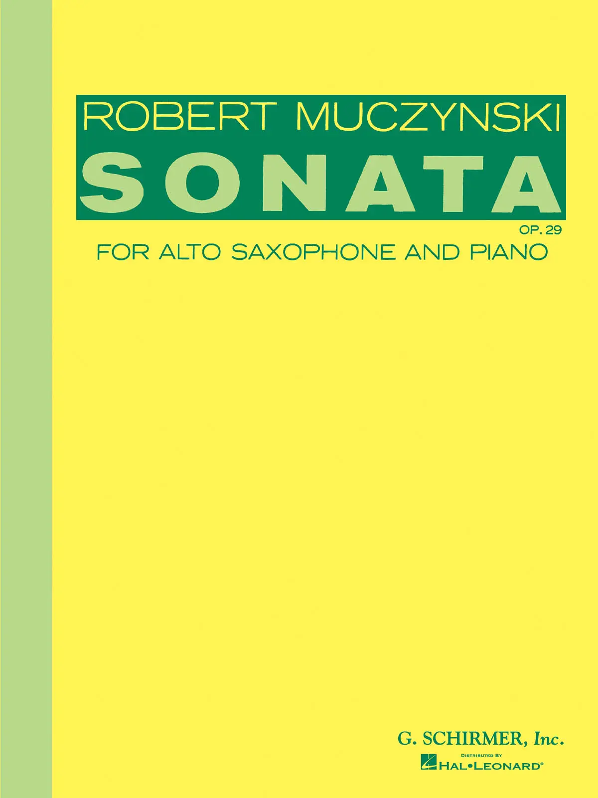 Cover: 73999912609 | Sonata, Op. 29 | Robert Muczynski | Woodwind Solo | Buch | 1986