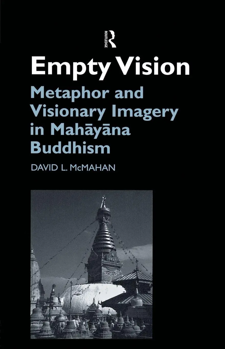 Cover: 9781138862609 | Empty Vision | Metaphor and Visionary Imagery in Mahayana Buddhism