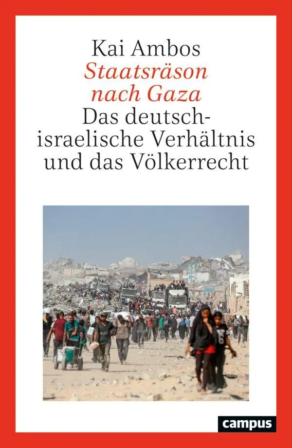 Cover: 9783593522609 | Staatsräson nach Gaza | Kai Ambos | Taschenbuch | 360 S. | Deutsch