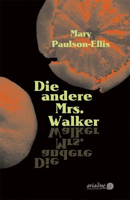 Cover: 9783867542609 | Die andere Mrs. Walker | Mary Paulson-Ellis | Buch | Ariadne | 488 S.