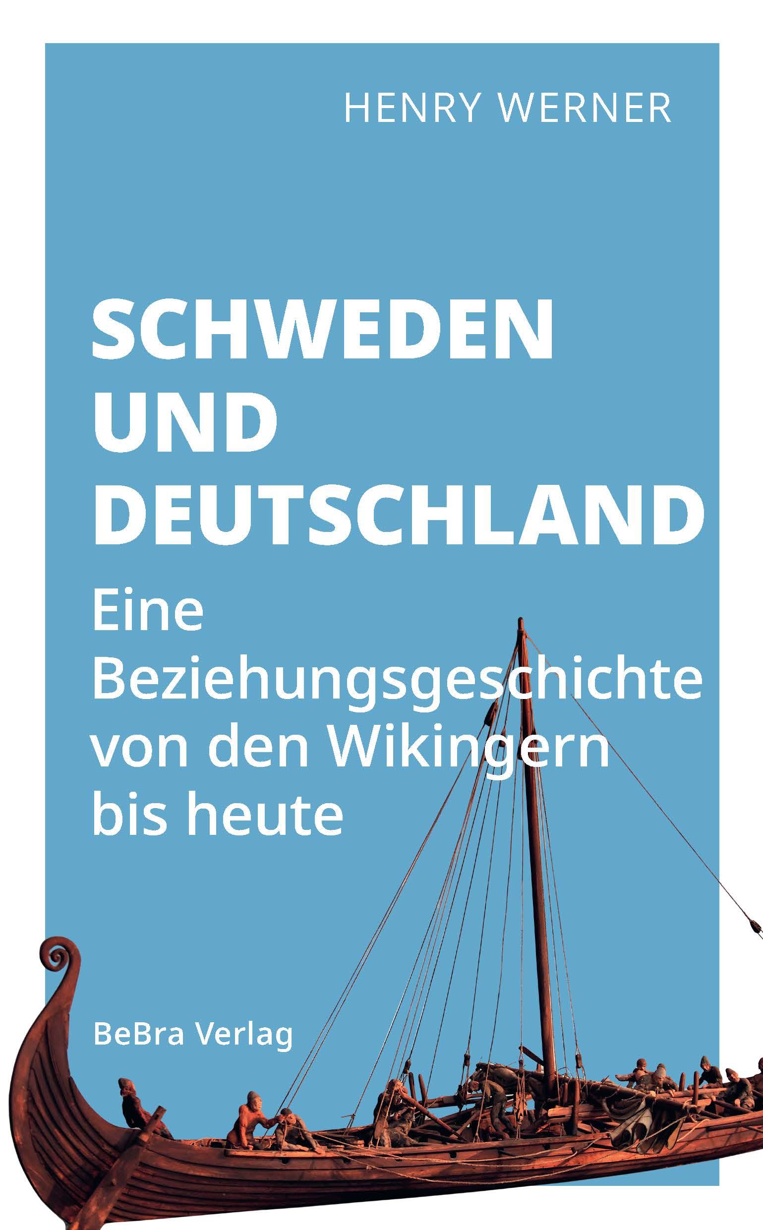 Cover: 9783898092609 | Schweden und Deutschland | Henry Werner | Taschenbuch | 192 S. | 2025