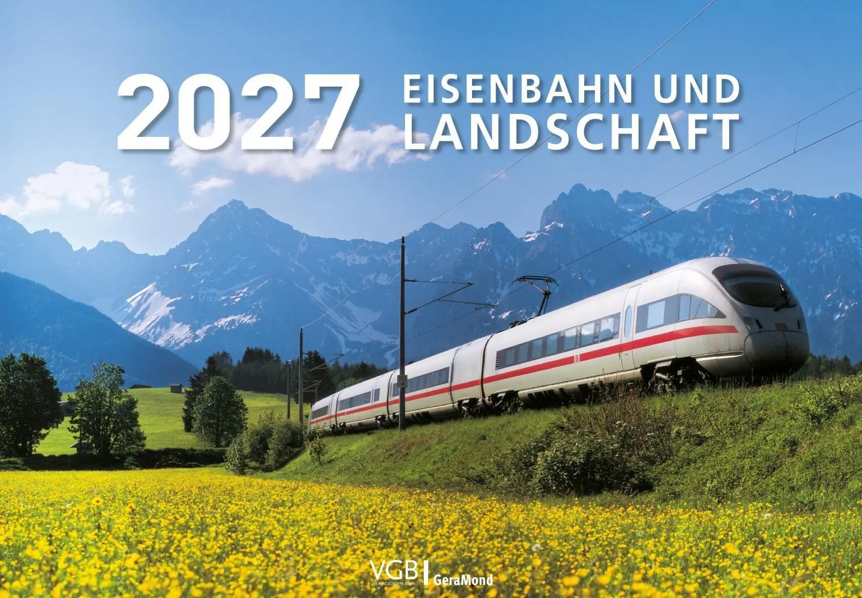 Cover: 9783987022609 | Eisenbahn und Landschaft 2027 | Kalender | 28 S. | Deutsch | 2027