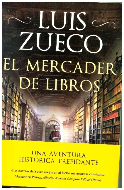 Cover: 9788413142609 | El mercader de libros | Luis Zueco | Buch | 608 S. | Spanisch | 2021