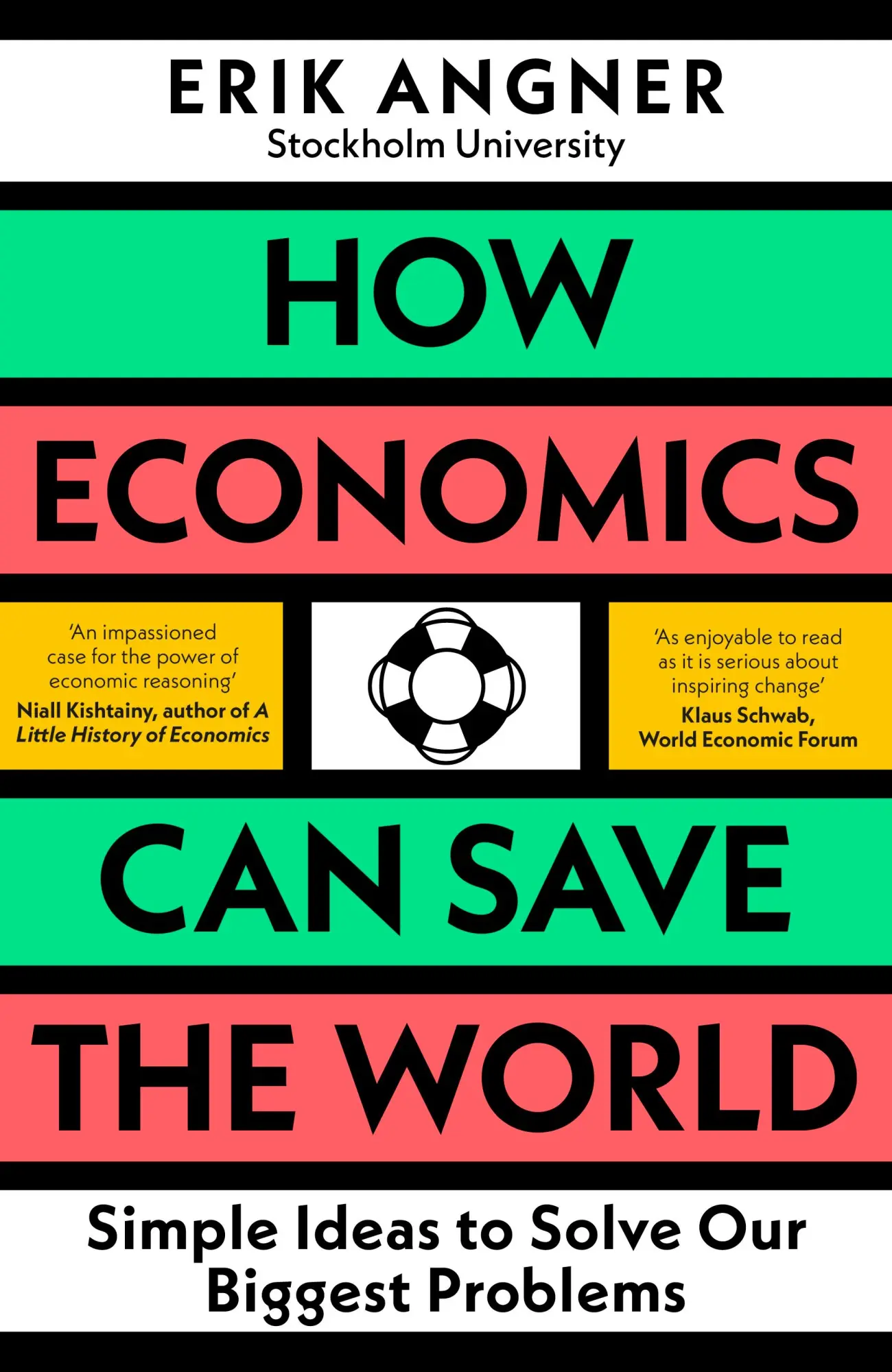 Cover: 9780241502709 | How Economics Can Save the World | Erik Angner | Taschenbuch | XII