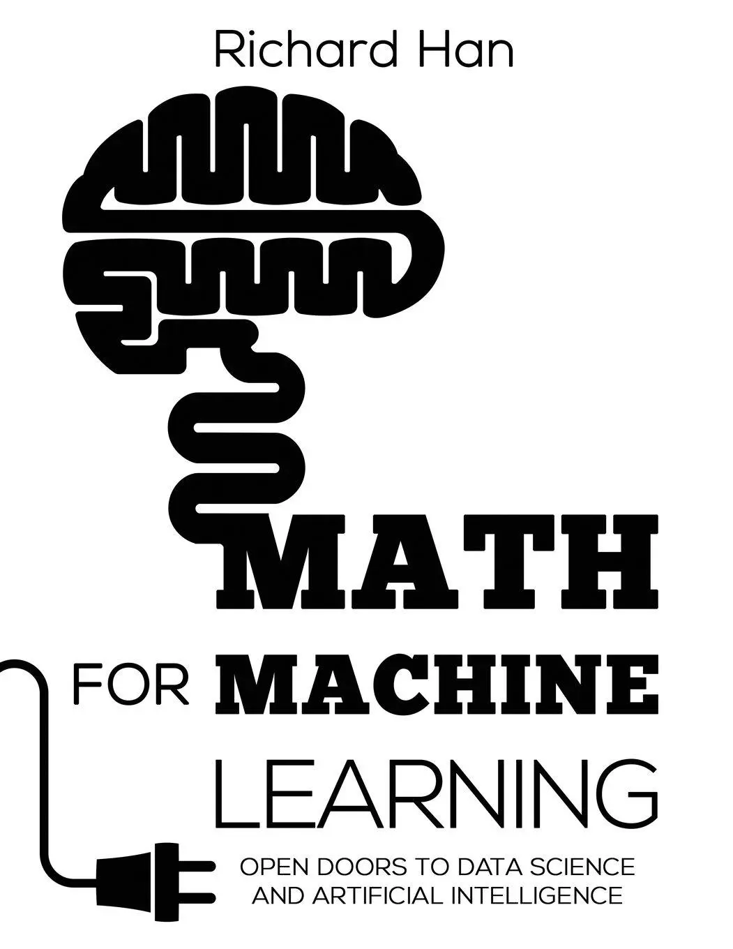 Cover: 9780578512709 | Math for Machine Learning | Richard Han | Taschenbuch | Englisch