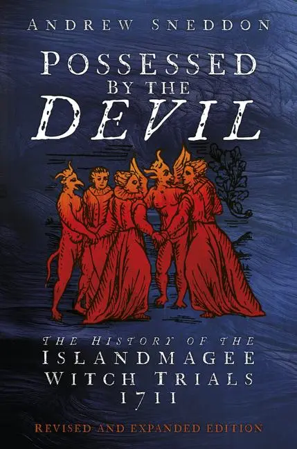 Cover: 9781803992709 | Possessed By the Devil | Andrew Sneddon | Taschenbuch | Englisch
