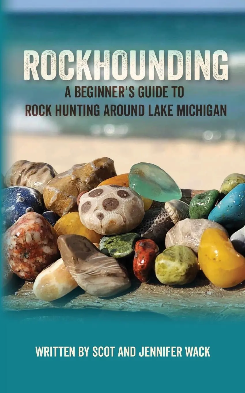 Cover: 9781961302709 | Rockhounding | A Beginner's Guide to Rock Hunting Around Lake Michigan