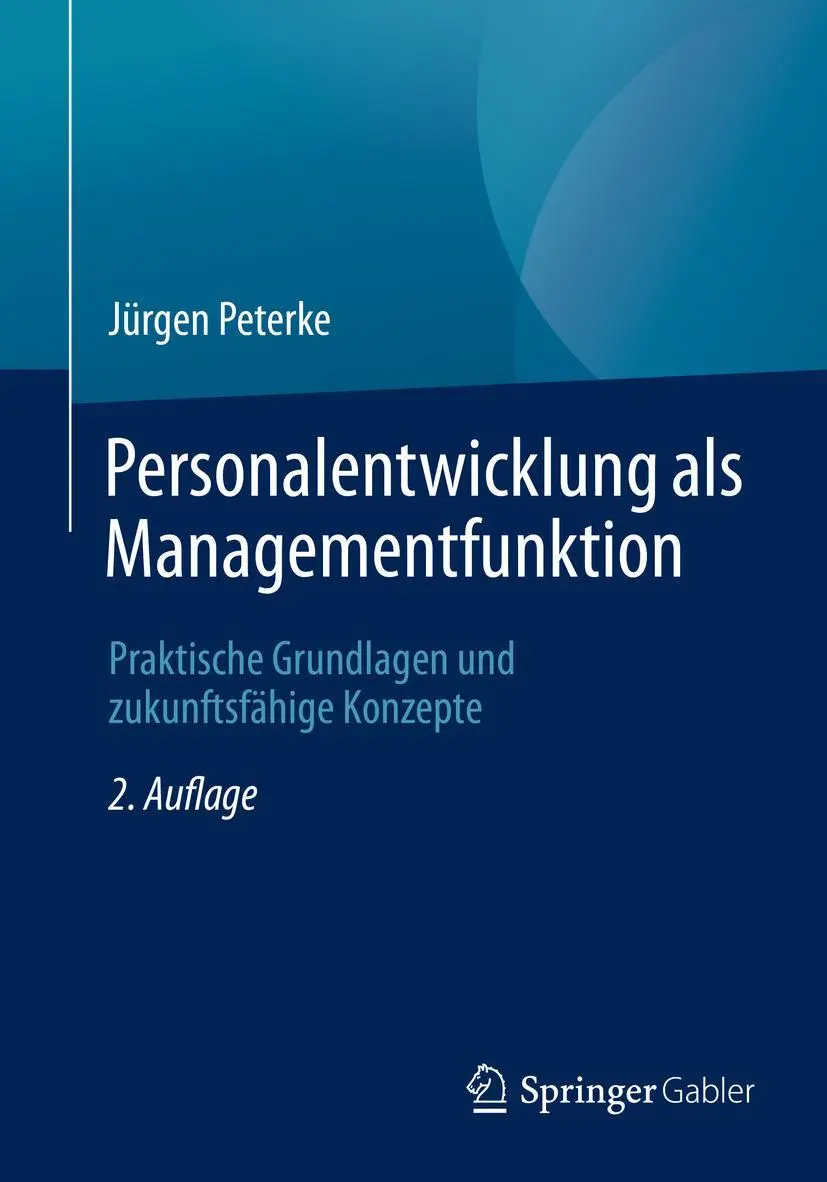 Cover: 9783658332709 | Personalentwicklung als Managementfunktion | Jürgen Peterke | Buch