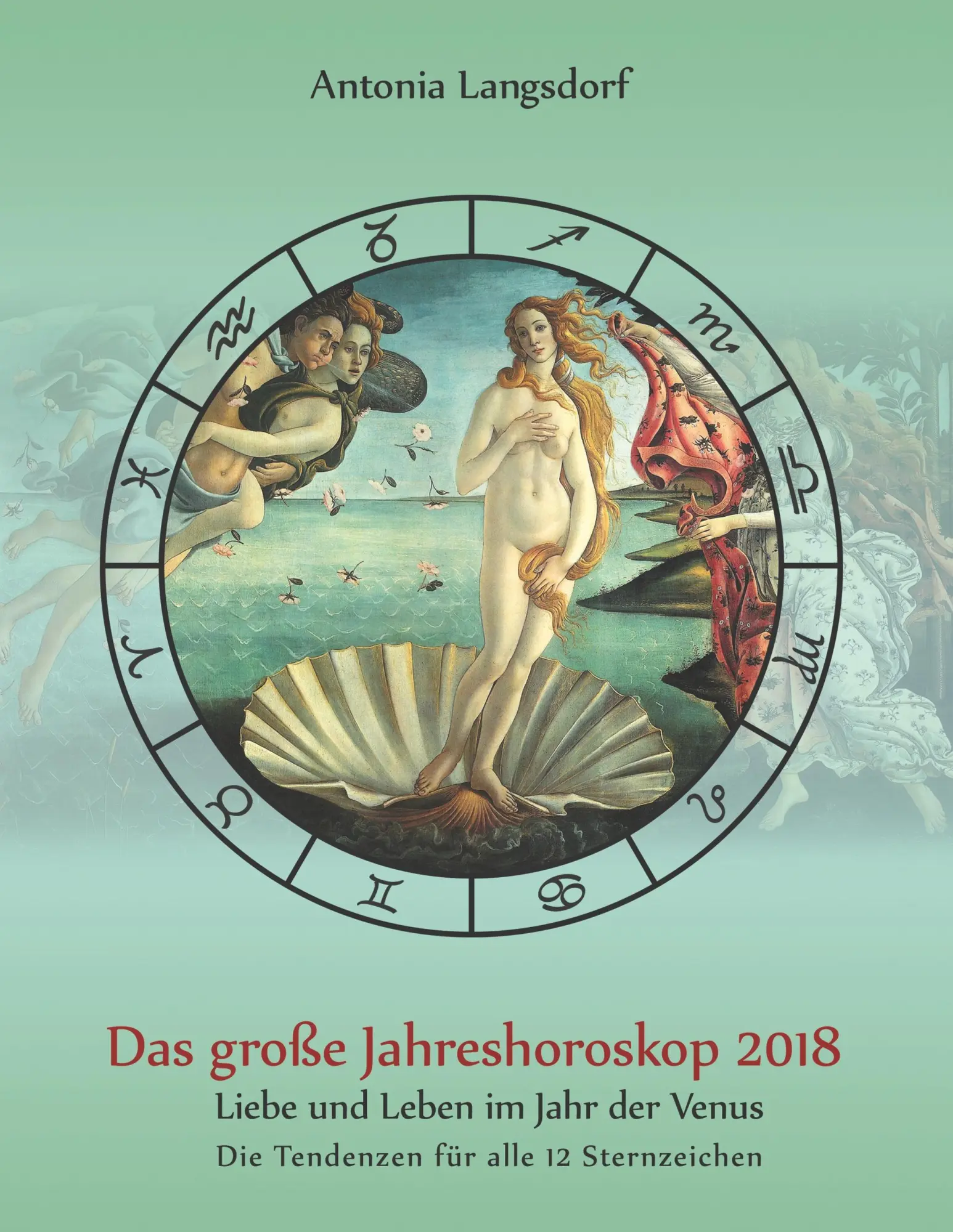 Cover: 9783746062709 | Das große Jahreshoroskop 2018 | Liebe und Leben im Jahr der Venus