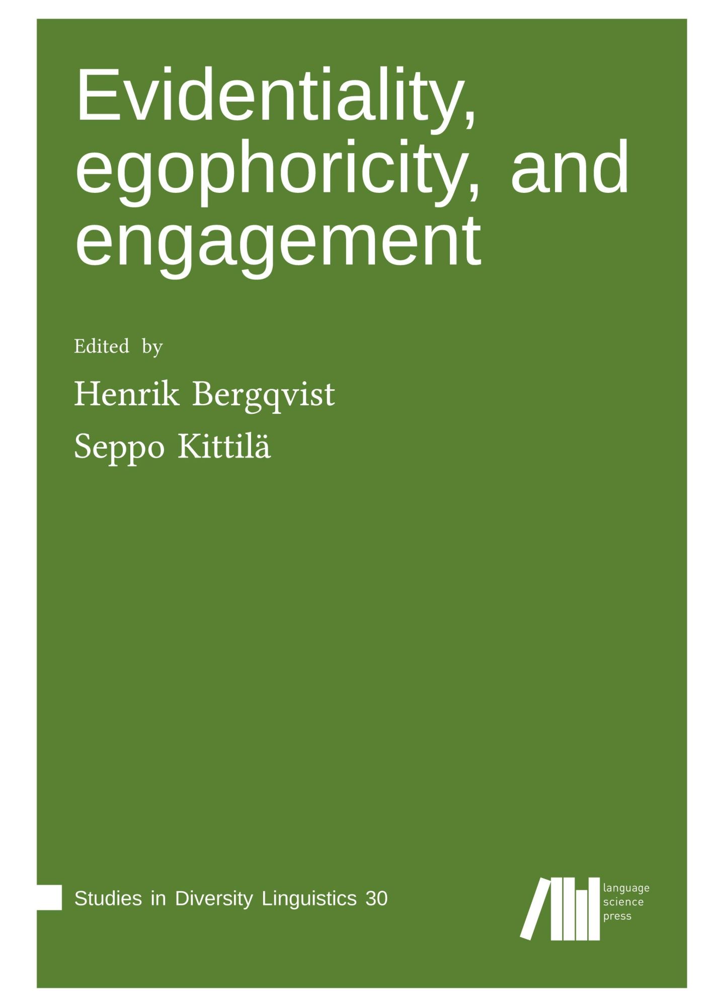 Cover: 9783961102709 | Evidentiality, egophoricity and engagement | Henrik Bergqvist | Buch