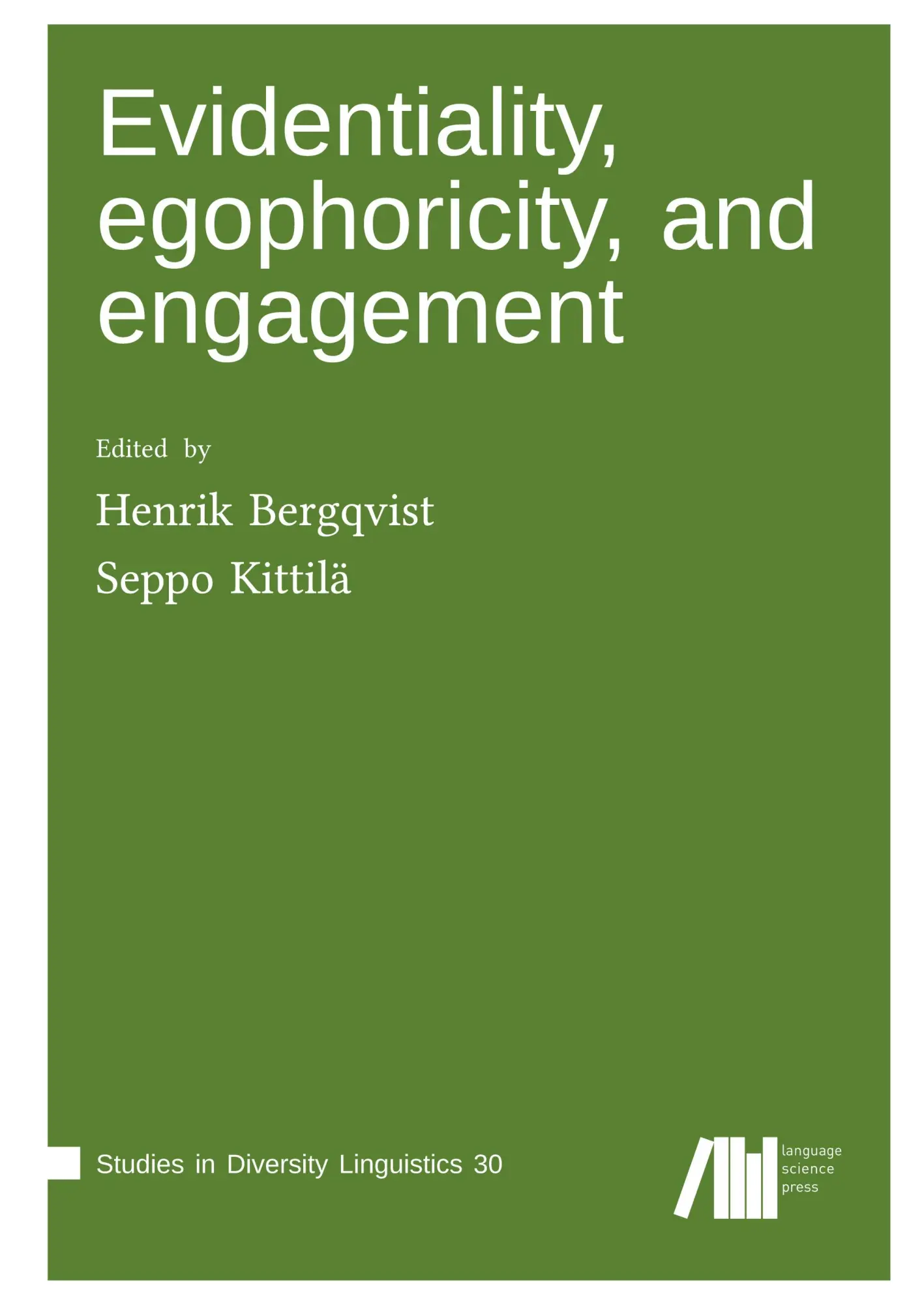 Cover: 9783961102709 | Evidentiality, egophoricity and engagement | Henrik Bergqvist | Buch