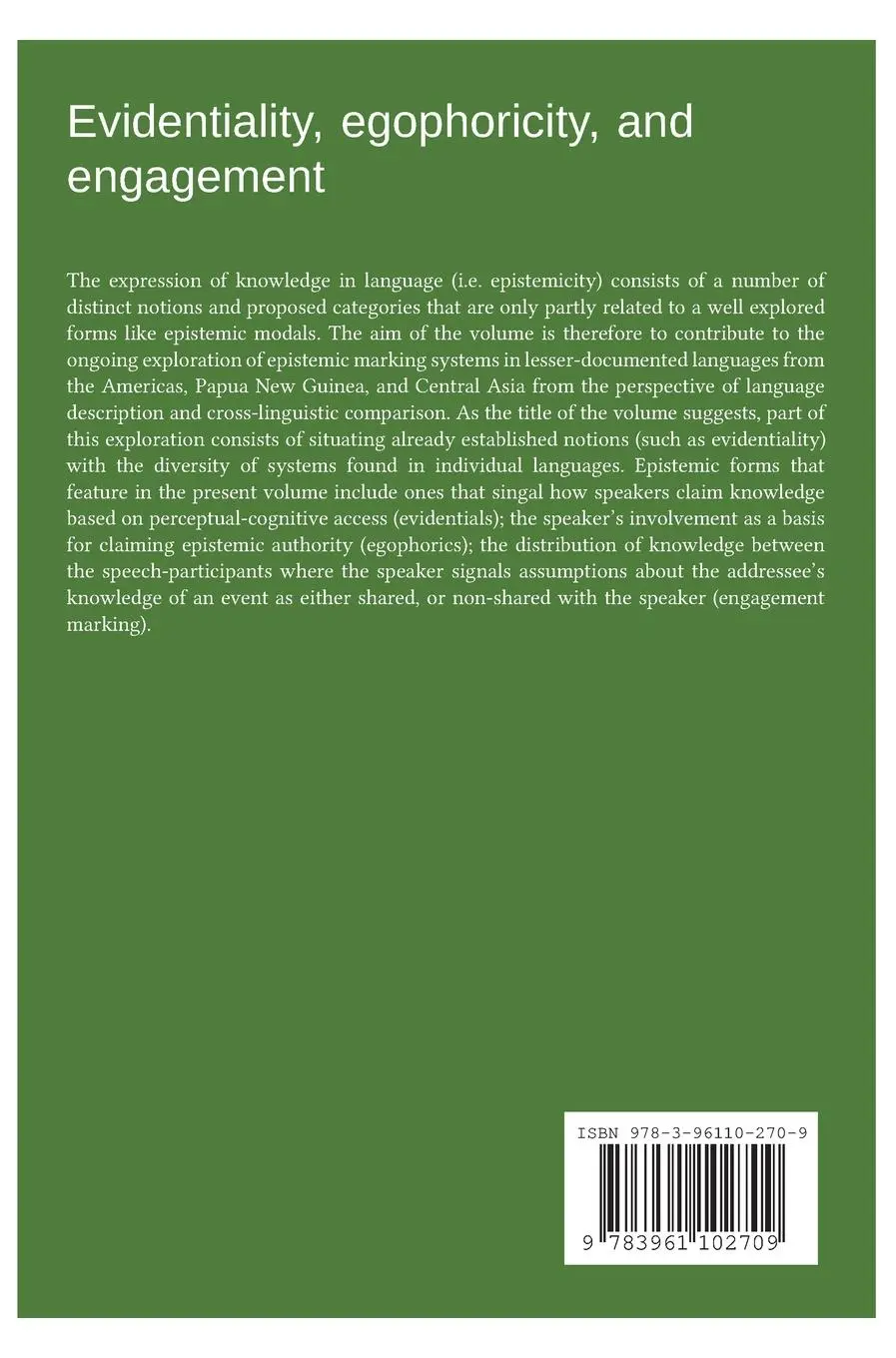 Rückseite: 9783961102709 | Evidentiality, egophoricity and engagement | Henrik Bergqvist | Buch