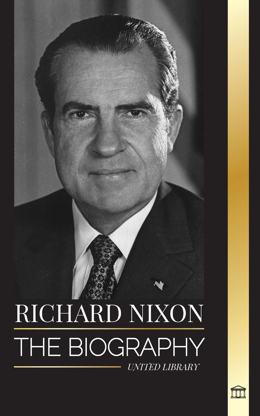 Cover: 9789464902709 | Richard Nixon | United Library | Taschenbuch | Englisch | 2024