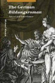 Cover: 9780521142809 | The German Bildungsroman | Incest and Inheritance | Michael Minden