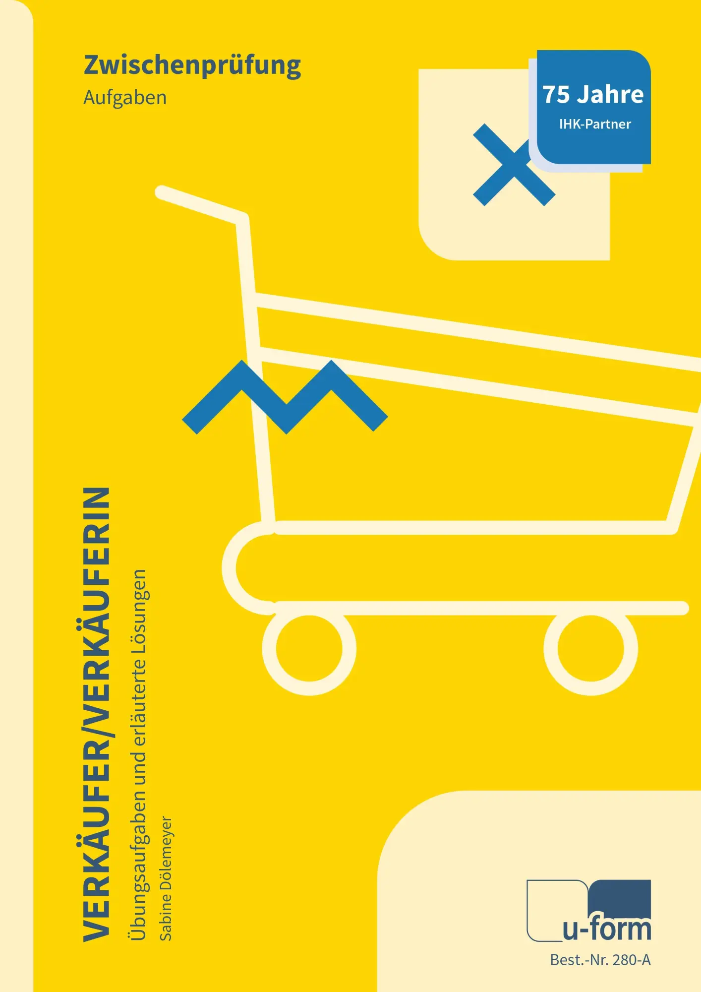 Cover: 9783955322809 | Verkäufer/Verkäuferin | Prüfungstrainer Zwischenprüfung | Dölemeyer