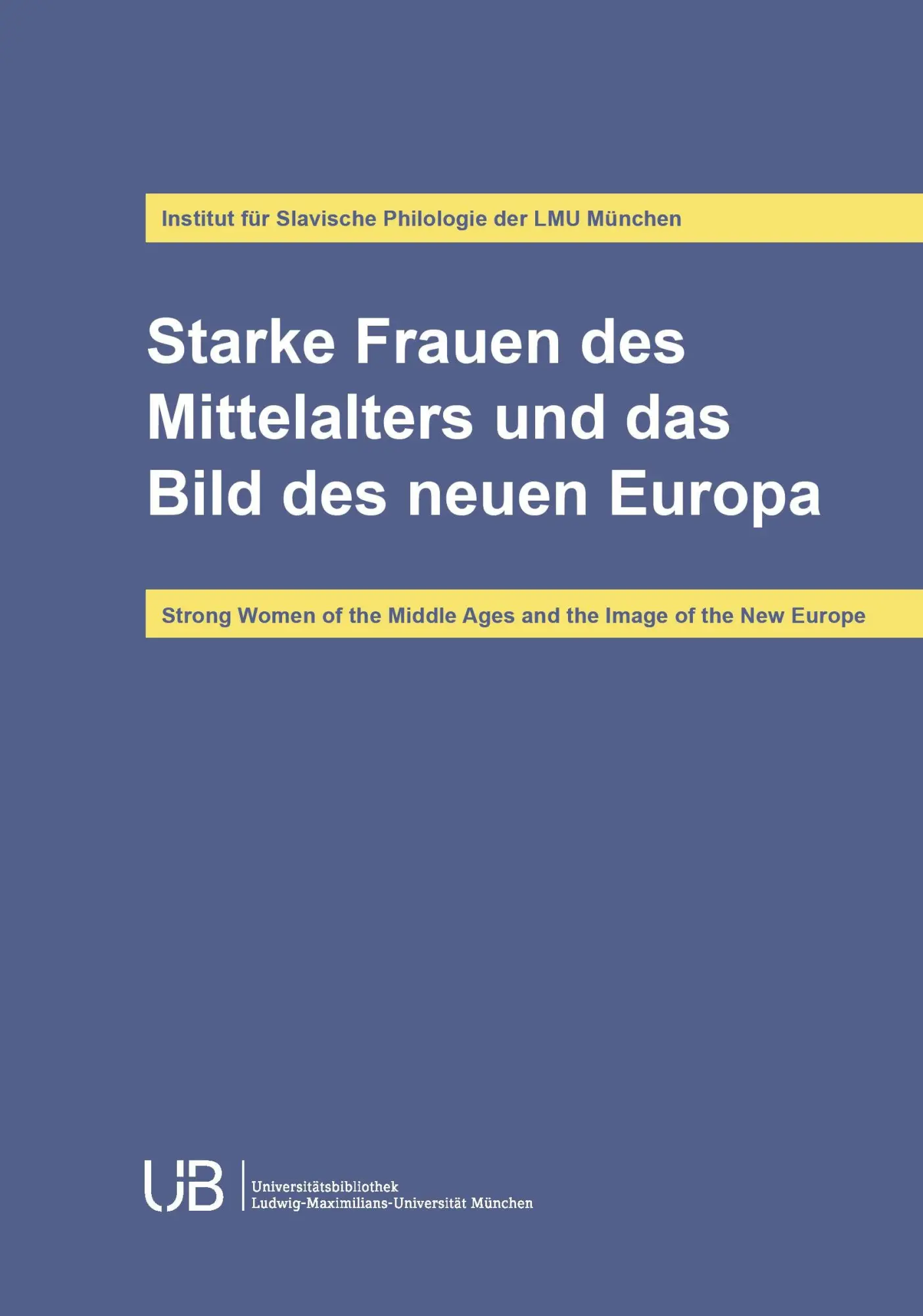 Cover: 9783991652809 | Starke Frauen des Mittelalters und das Bild des neuen Europa | Buch