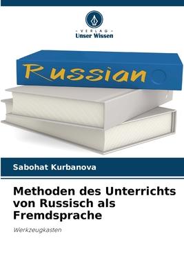 Cover: 9786205592809 | Methoden des Unterrichts von Russisch als Fremdsprache | Kurbanova