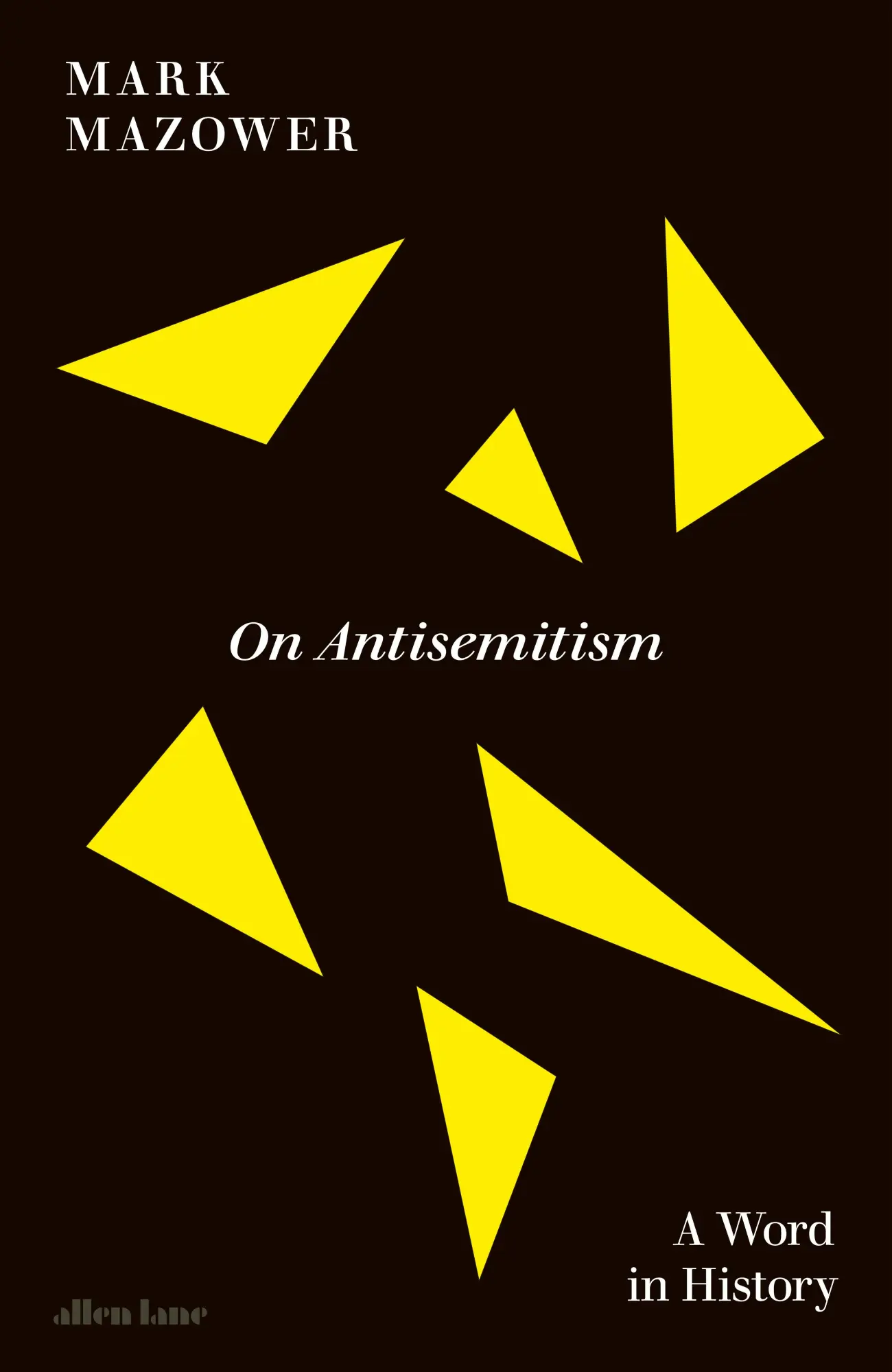 Cover: 9780241722909 | On Antisemitism | A Word in History | Mark Mazower | Buch | XIV | 2025
