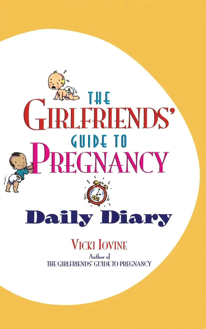 Cover: 9780671002909 | The Girlfriends' Guide to Pregnancy Daily Diary | Vicki Iovine (u. a.)
