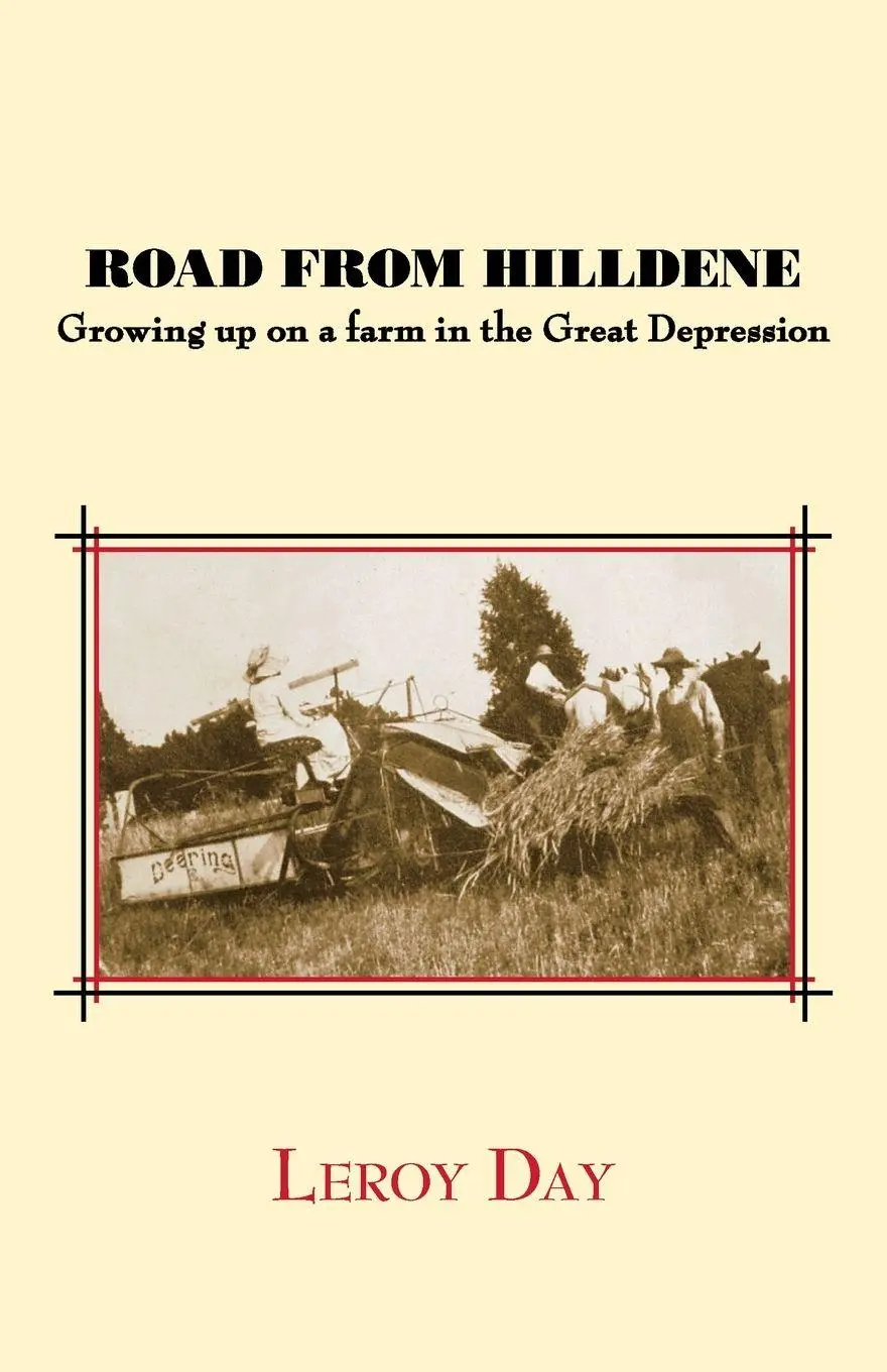 Cover: 9781412062909 | Road from Hilldene | Growing Up on a Farm in the Great Depression