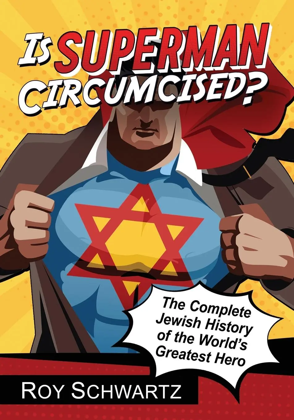 Cover: 9781476662909 | Is Superman Circumcised? | Roy Schwartz | Taschenbuch | Paperback