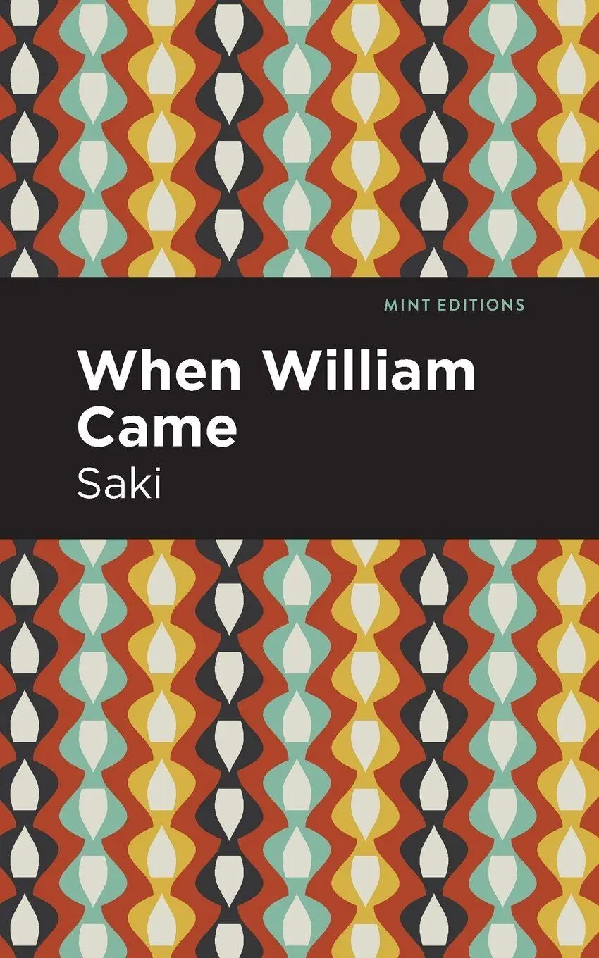 Cover: 9781513282909 | When William Came | Saki | Taschenbuch | Kartoniert / Broschiert