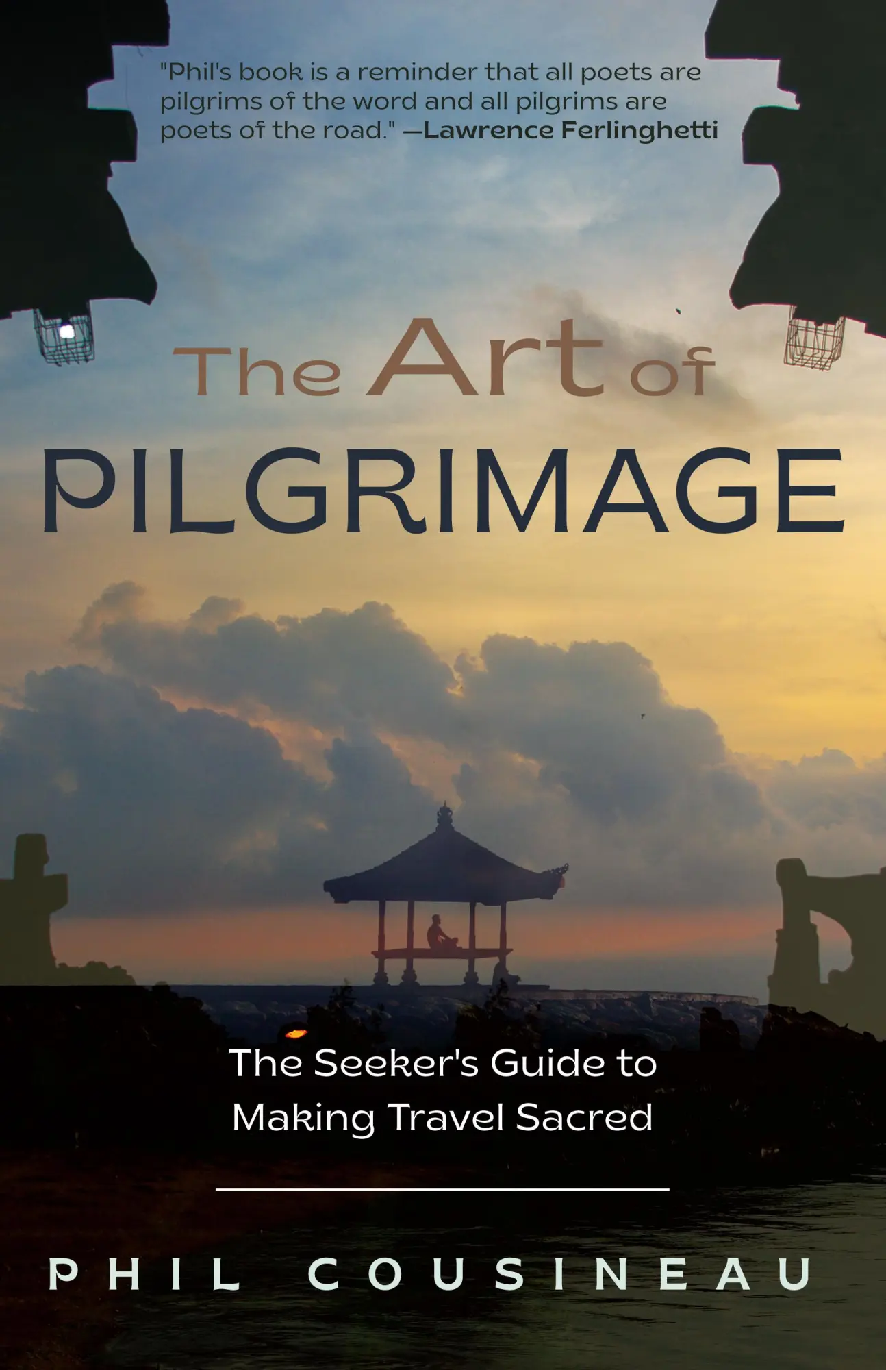 Bild: 9781642502909 | The Art of Pilgrimage | The Seeker's Guide to Making Travel Sacred