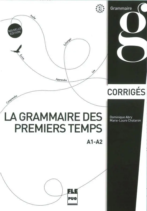 Cover: 9783190632909 | La grammaire des premiers temps A1-A2 - Nouvelle édition, Corrigés