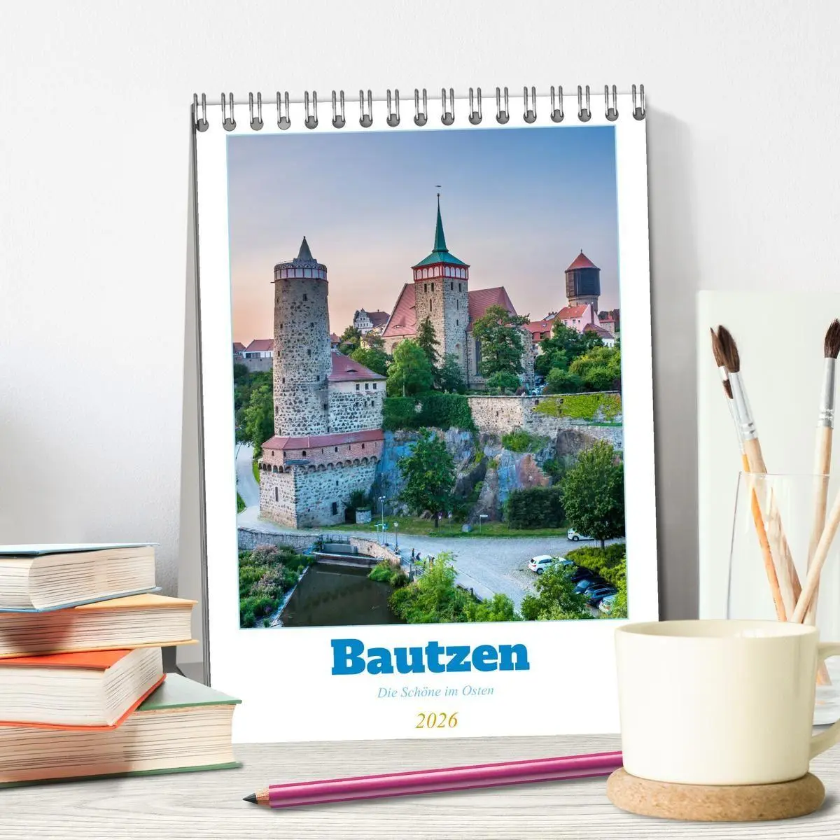 Bild: 9783516672909 | Bautzen - Die Schöne im Osten (Tischkalender 2026 DIN A5 hoch),...