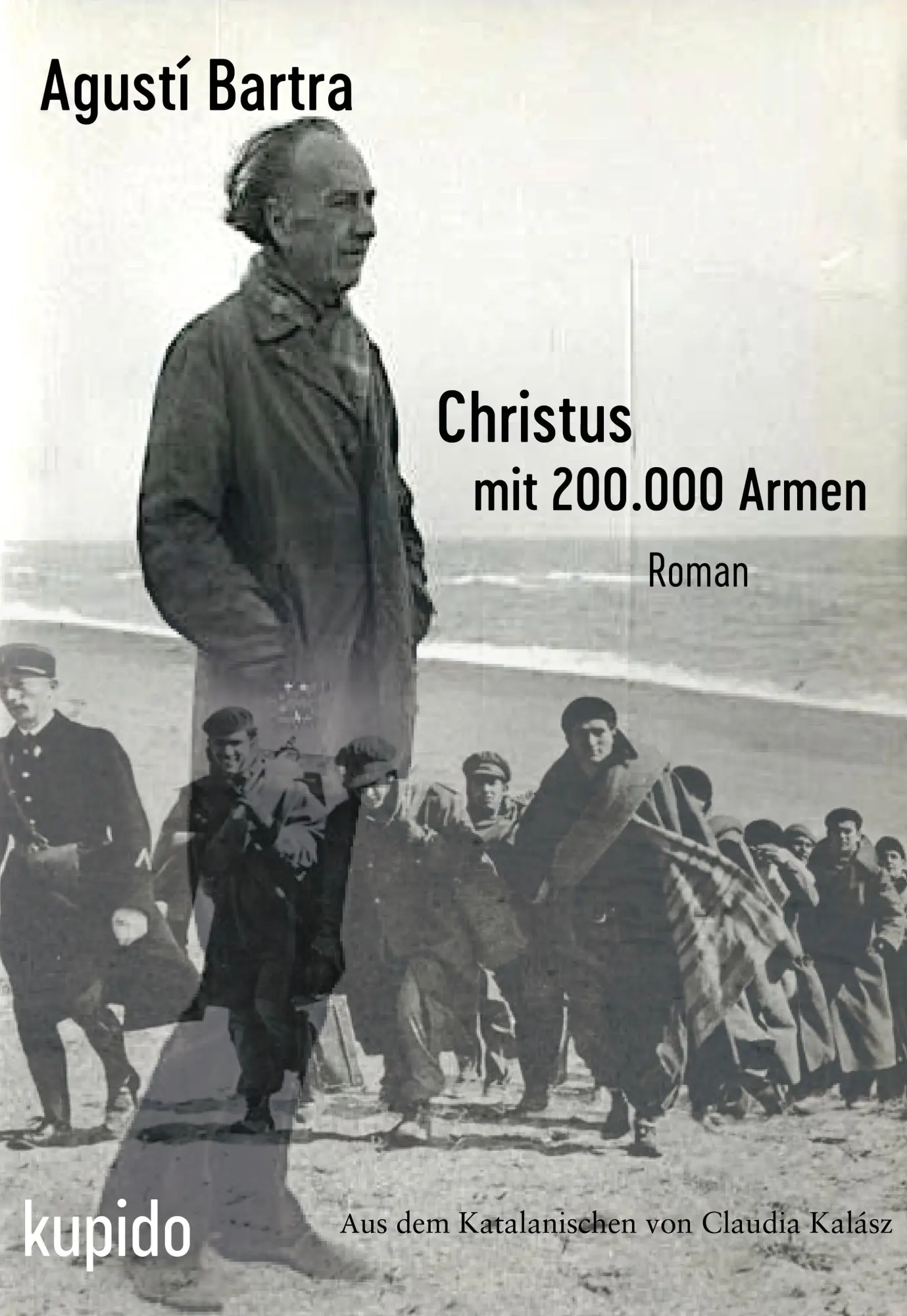 Cover: 9783966752909 | Christus mit 200.000 Armen | 'Xabola' | Agustí Bartra | Taschenbuch
